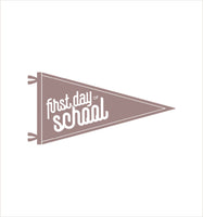 First day of School Pennant
